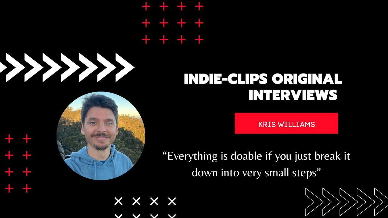 How to make your short film happen - step by step! Indie-Clips Interview Kris Williams 'Little'