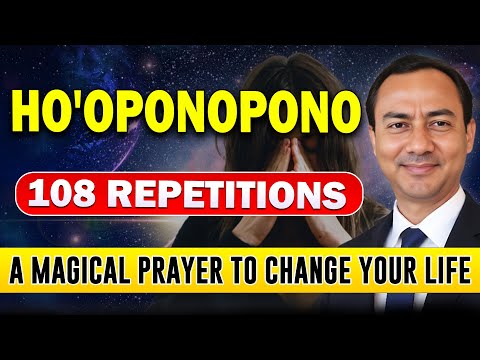 Ho'oponopono Prayer | 108 Repetitions For Deep Healing & Forgiveness | Powerful Mantra Meditation
