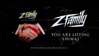 Z Family - Animal