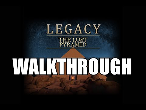 Legacy - The Lost Pyramid HD Remaster Walkthrough