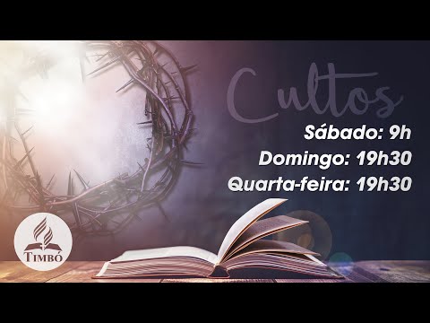 IASD Central de Timbó - 10/02/2024 |  Pr Halliwel Fontana