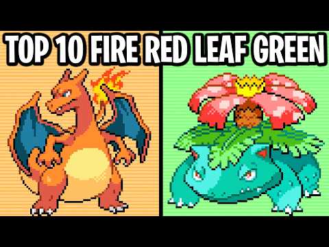 Top 10 Strongest Pokémon in Fire Red & Leaf Green!