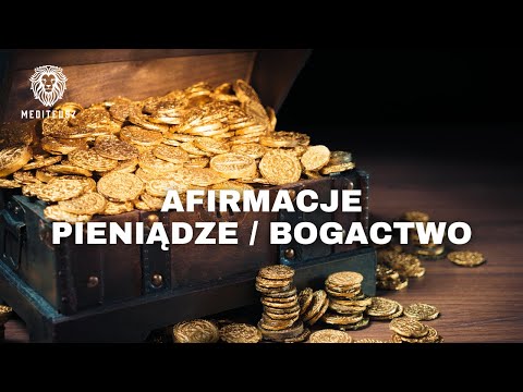 AFIRMACJE PIENIĄDZE / BOGACTWO - ZESTAW AFIRMACJI