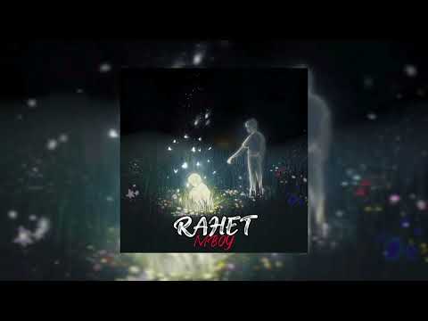 MBOY - RAHET (audio officiel)