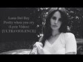 Lana Del Rey - Pretty When You Cry (B&W Lyric ...