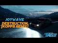 Joywave - Destruction (KOPPS remix)