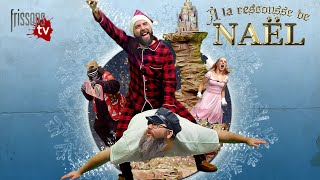À LA RESCOUSSE DE NAËL - bande-annonce