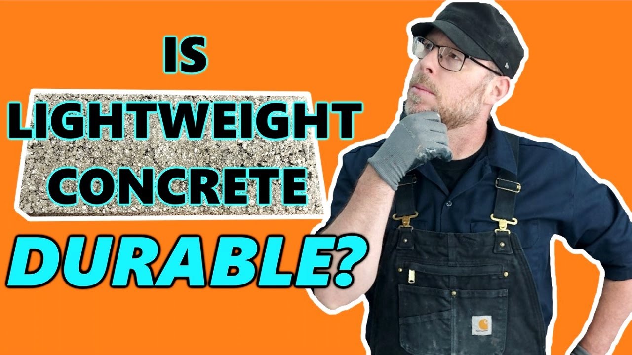 Is Lightweight Concrete Durable?