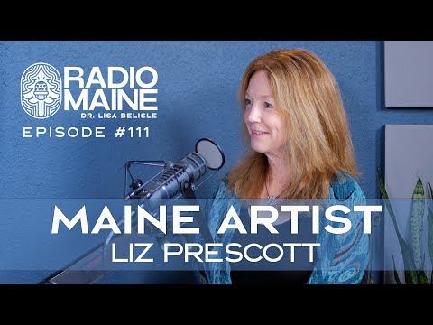 Radio Maine: Liz Prescott's Art World: Creating, Teaching and Community