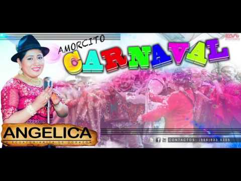 AMORCITO CARNAVAL 2017 