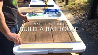 Respect Wildlife: Build a Bat House