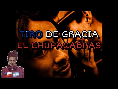🇨🇱🇦🇷 TIRO DE GRACIA - CHUPACABRAS [REACCION] 🤯
