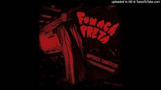 Fumaca Preta - Ressaca da Glória