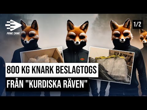 800 KG KNARK BESLAGTOGS FRÅN KURDISKA RÄVEN | DEL 1/2