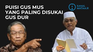 Download lagu Puisi Gus Mus yang Paling Disukai Gus Dur | ​⁠@kanalmataair mp3