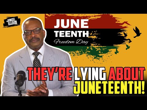 The Truth About Juneteenth They Don’t Want You to Know!
