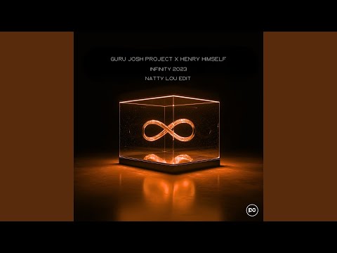 Infinity 2023 (Natty Lou Edit)