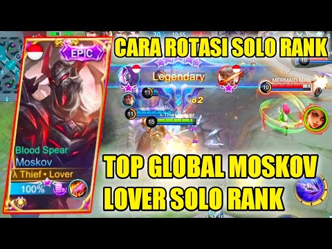MOSKOV LOVER SOLO RANK, ROTASI CEPAT BIAR MENANG LEVEL DARI HYPER MUSUH - MOBILE LEGENDS
