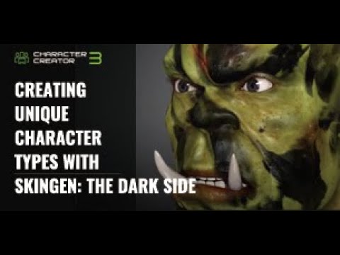 [Webinar] Creating Unique Character Types with SkinGen: The Dark Side