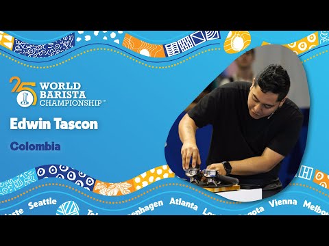 Edwin Tascon, Colombia | 2025 World Barista Championship: Round One