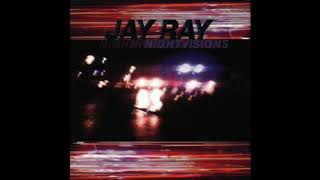 Jay Ray – Drive 04