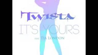 Twista - It's Yours ( Feat. Tia London )