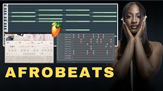 How To Make Afrobeats (Tems , Ayra Starr) | Fl Studio Tutorial