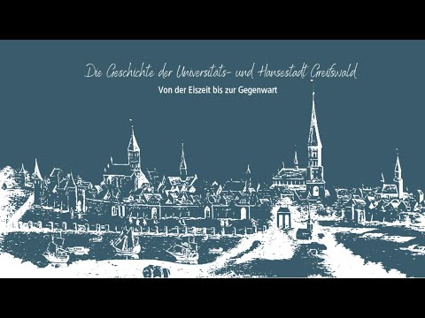 Geschichte der Universitäts- und Hansestadt Greifswald von der Eiszeit bis zum 21. Jahrhundert.