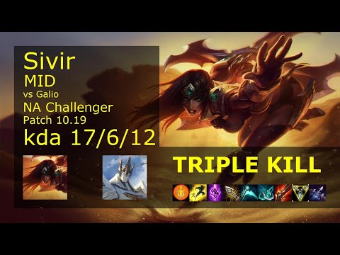 Sivir Mid vs Galio - NA Challenger 17/6/12 Patch 10.19 Gameplay