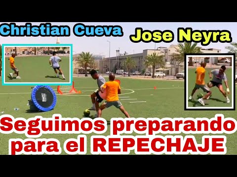 Jose Neyra entrenador / Christian Cueva / Seguimos preparando para el Repechaje / 2022