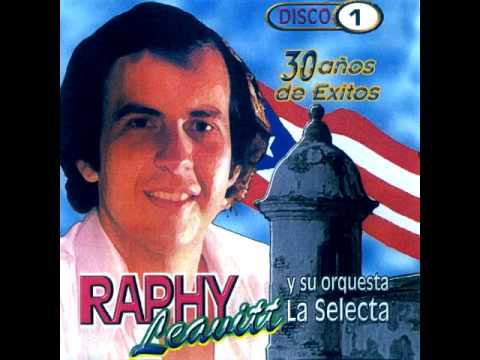Siempre Alegre - Raphy Leavitt (HD)