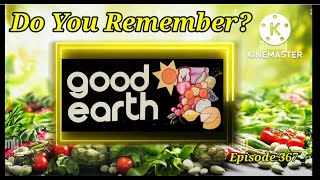 Do You Remember The Good Earth Restaurant