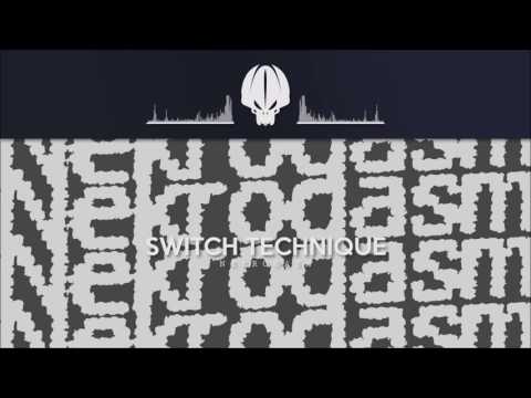 Switch Technique - Nekrogasm