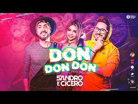 Sandro e Cícero feat. Melody - DonDonDon (versão Brasil / Laxed - Siren Beat)