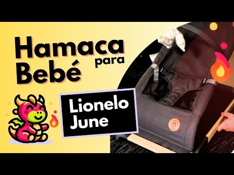 Hamacas para Bebé 2024 - Lionelo June - Review