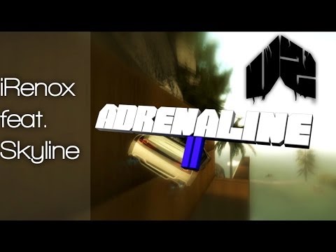 [DM] Skyline feat. iRenox - Adrenaline II