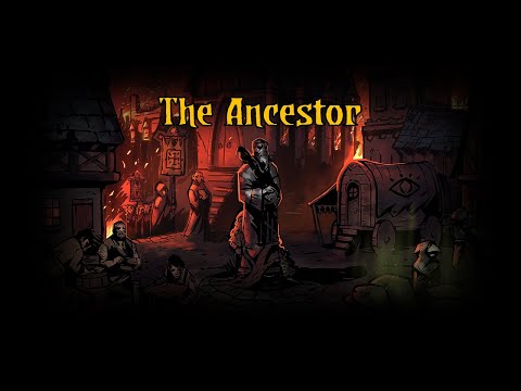 Darkest Dungeon Lore: The Ancestor (Spoilers)