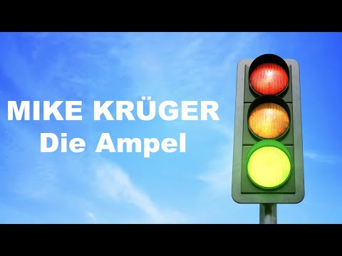 Mike Krüger - Die Ampel (Offizielles Lyric Video)