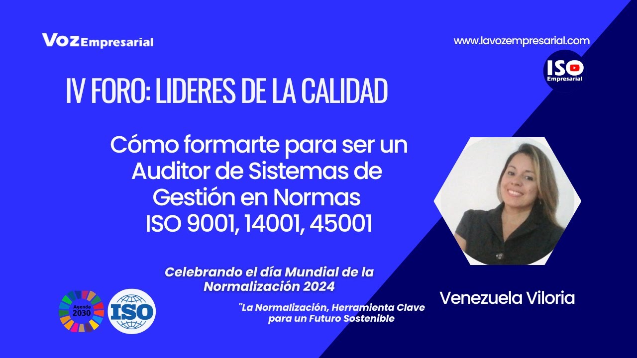 Cómo formarte Auditor de Sistemas de Gestión en Normas ISO 9001, 14001 y 45001. Venezuela Viloria