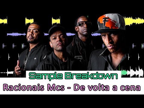 Sample Breakdown: Racionais Mcs - De volta a cena