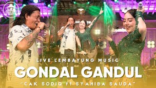 Download lagu Gondal-gandul Syahiba Saufa Ft. Cak Sodiq ( Live Lembayung Music ) mp3 Download lagu Gondal-gandul Syahiba Saufa Ft. Cak Sodiq ( Live Lembayung Music ) mp3