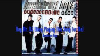 Backstreet Boys - Hey Mr. Dj (Keep Playing This Song For Me) HQ