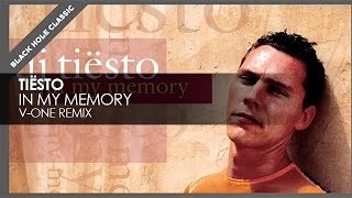Tiësto featuring Nicola Hitchcock - In My Memory (V-One Remix)