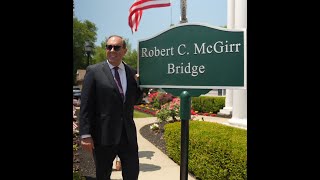 Bob McGirr Bridge Dedication HIGHLIGHT