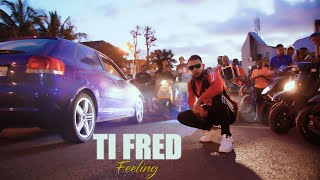 TI FRED - Feeling - BoomByeProd