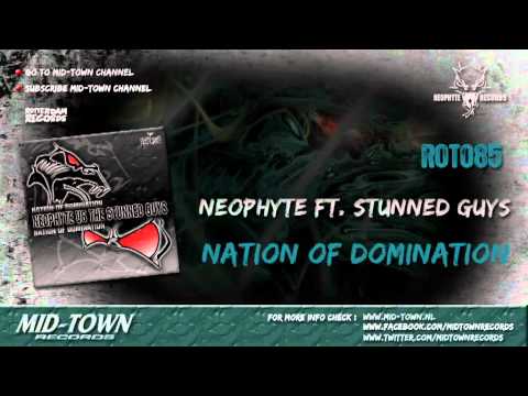 NEOPHYTE VS STUNNED GUYS - NATION OF DOMINATION