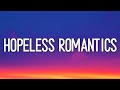 James TW - Hopeless Romantics (Lyrics)