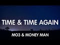 Mo3 & Money Man - Time & Time Again (Lyrics) New Song