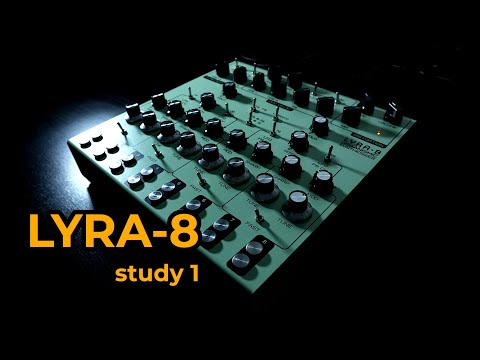 Lyra-8 - Study 1 (Texture, Ambience and Drones)