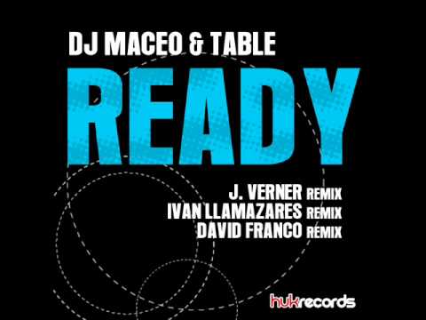 Dj Maceo & Tabla - Ready (J.Verner Club Revolution Remix)